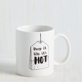 Tazza drop it like it's hot